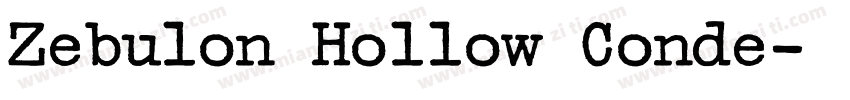 Zebulon Hollow Conde字体转换